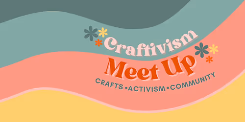 Craftivism LV Meet Up Event Image